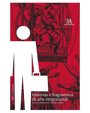 Histórias e fragmentos da arte empresarial