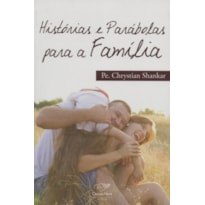 HISTORIAS E PARABOLAS PARA A FAMILIA