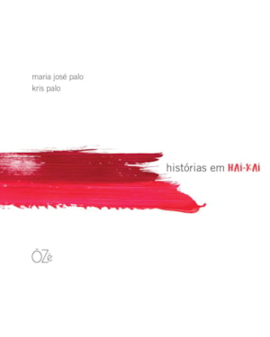 HISTÓRIAS EM HAI-KAI