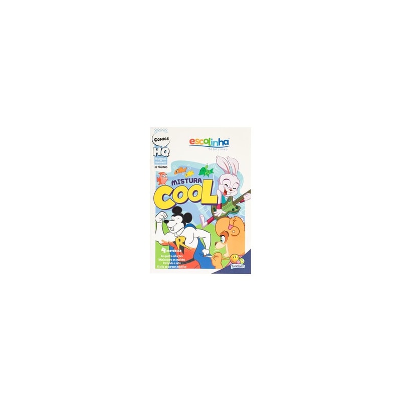 Histórias Em Quadrinhos: Mistura Cool (Escolinha Todolivro)