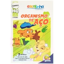 Histórias Em Quadrinhos: Organismo de Aço (Escolinha Todolivro)