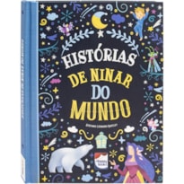 HISTÓRIAS ENCANTADAS: HISTÓRIAS DE NINAR DO MUNDO