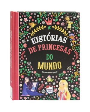HISTÓRIAS ENCANTADAS: HISTÓRIAS DE PRINCESAS DO MUNDO