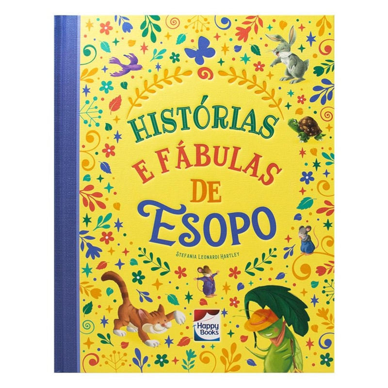 HISTÓRIAS ENCANTADAS: HISTÓRIAS E FÁBULAS DE ESOPO