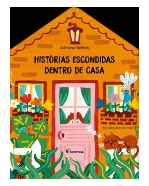 Histórias escondidas dentro de casa