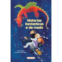 HISTÓRIAS FANTÁSTICAS E DE MEDO