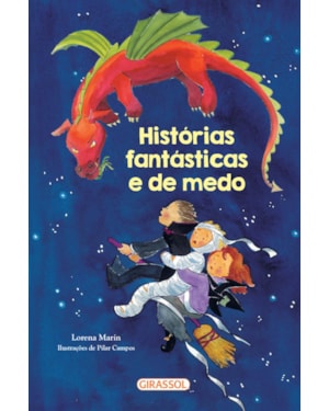 HISTÓRIAS FANTÁSTICAS E DE MEDO