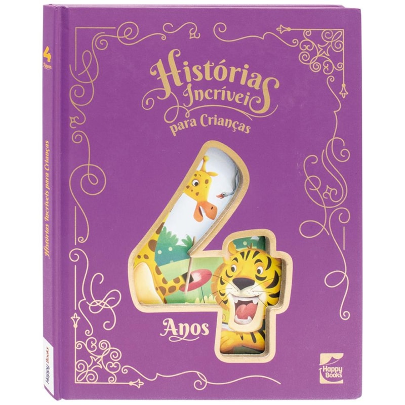 HISTÓRIAS INCRIVEIS PARA CRIANÇAS: 4 ANOS