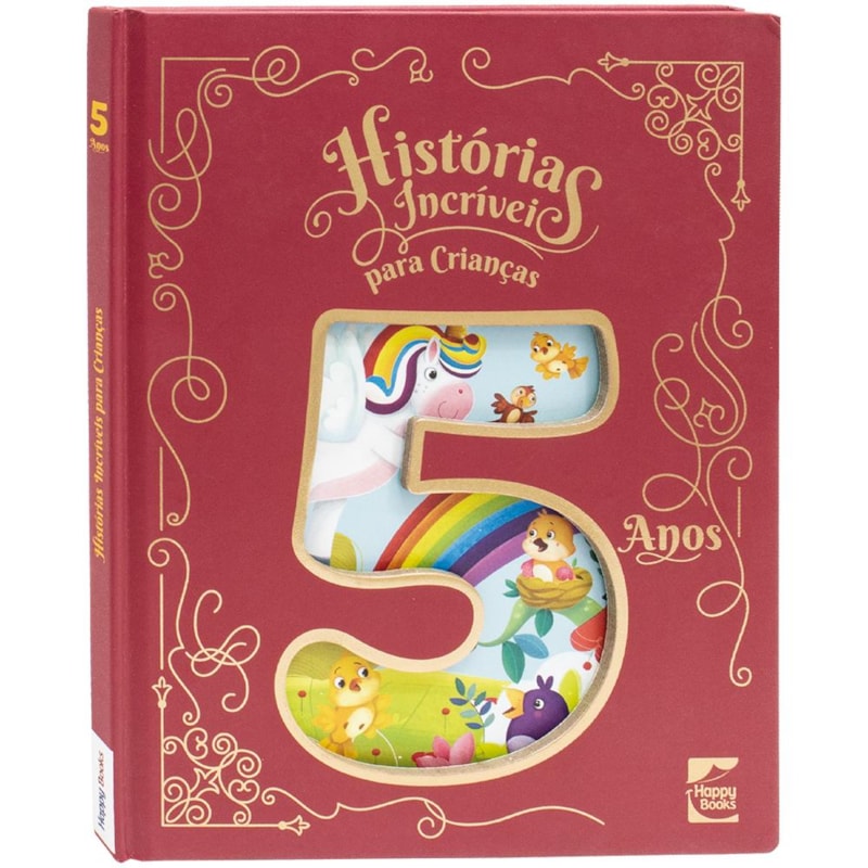 HISTÓRIAS INCRIVEIS PARA CRIANÇAS: 5 ANOS