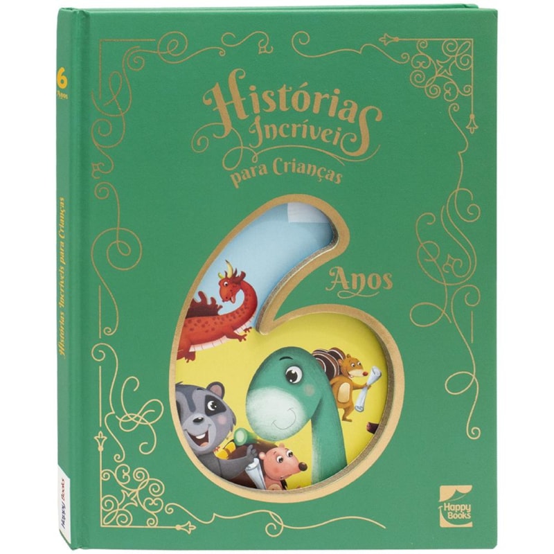 Histórias Incríveis para Crianças: 6 anos