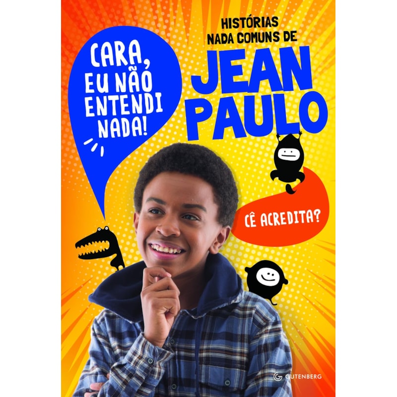 HISTÓRIAS NADA COMUNS DE JEAN PAULO