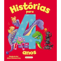 HISTÓRIAS PARA 4 ANOS