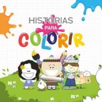 HISTÓRIAS PARA COLORIR