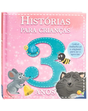 Histórias para Crianças... 3 Anos