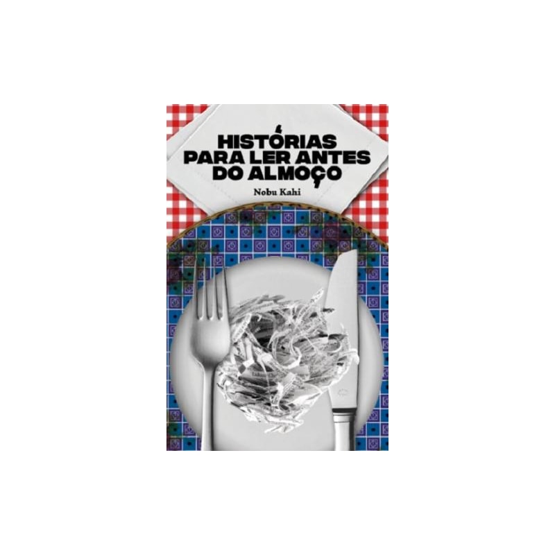 Histórias para ler antes do almoço