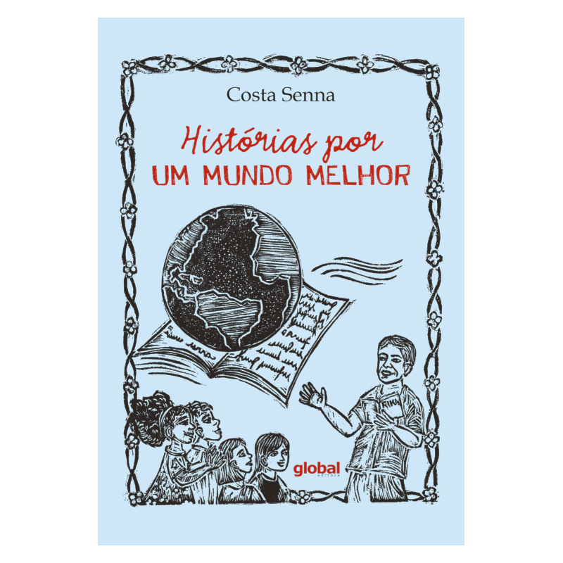HISTÓRIAS POR UM MUNDO MELHOR