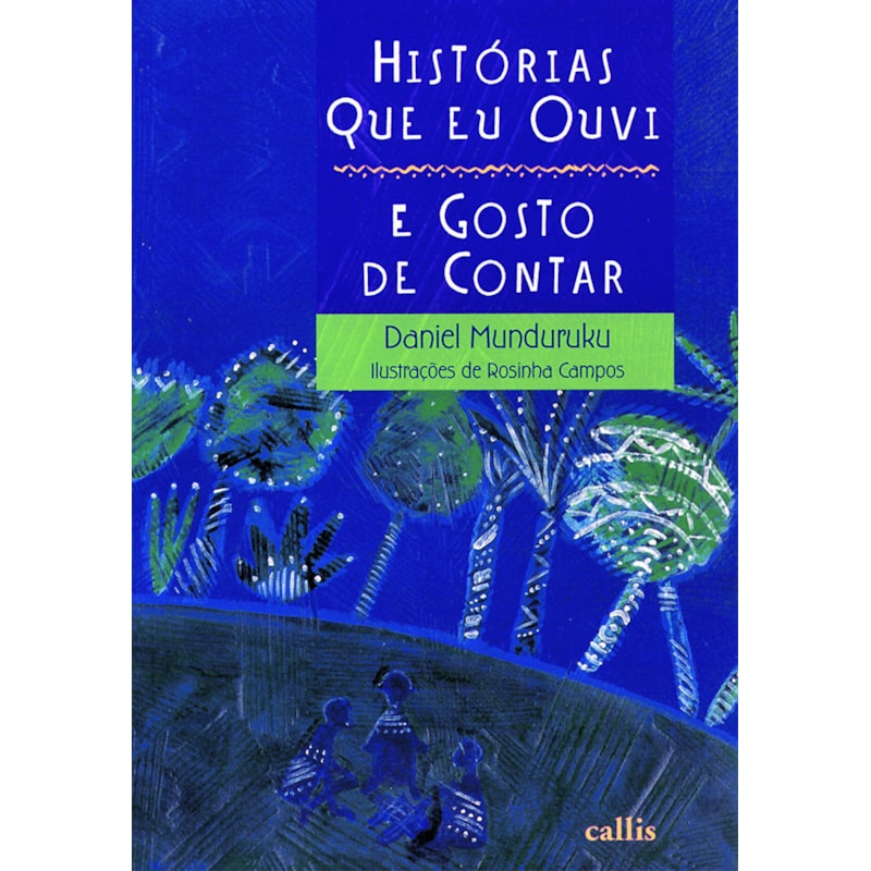 HISTÓRIAS QUE EU OUVI E GOSTO DE CONTAR