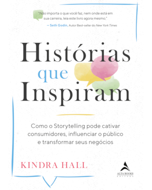 Histórias que inspiram: como o storytelling pode cativar consumidores, influenciar o público e transformar seus negócios