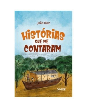 HISTÓRIAS QUE ME CONTARAM