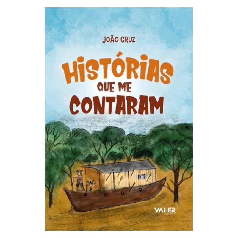 HISTÓRIAS QUE ME CONTARAM