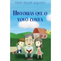 HISTORIAS QUE O VOVÔ CONTA