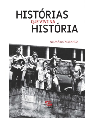 HISTÓRIAS QUE VIVI NA HISTÓRIA