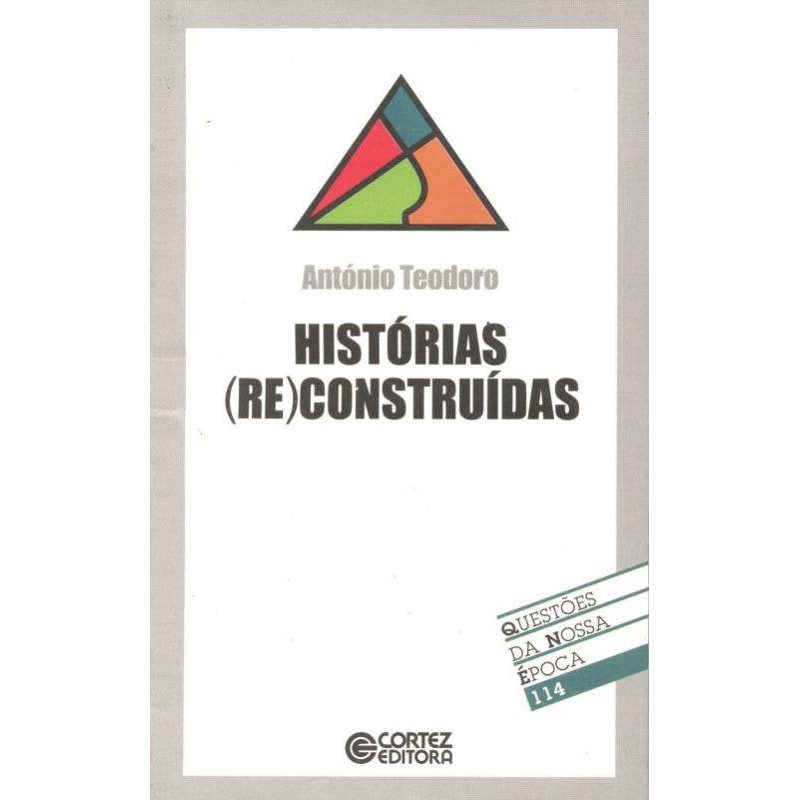 HISTÓRIAS (RE)CONSTRUÍDAS