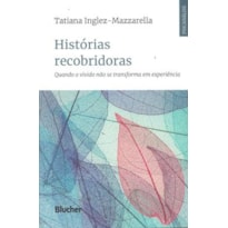 HISTÓRIAS RECOBRIDORAS