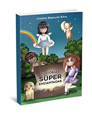 HISTÓRIAS SUPER ENCANTADAS