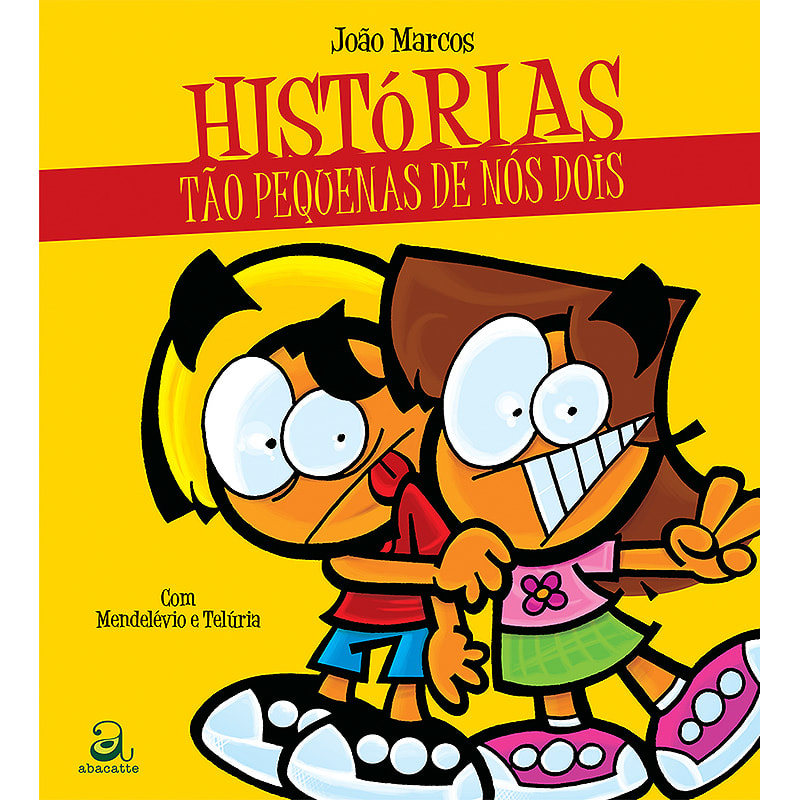 HISTÓRIAS TÃO PEQUENAS DE NÓS DOIS