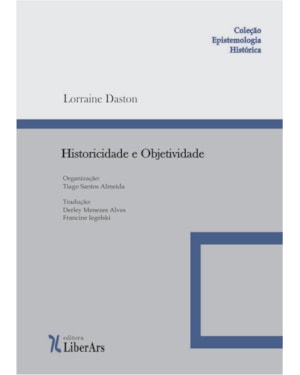 HISTORICIDADE E OBJETIVIDADE