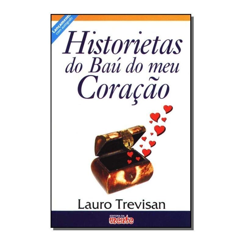 HISTORIETAS DO BAU DO MEU CORACAO - 1