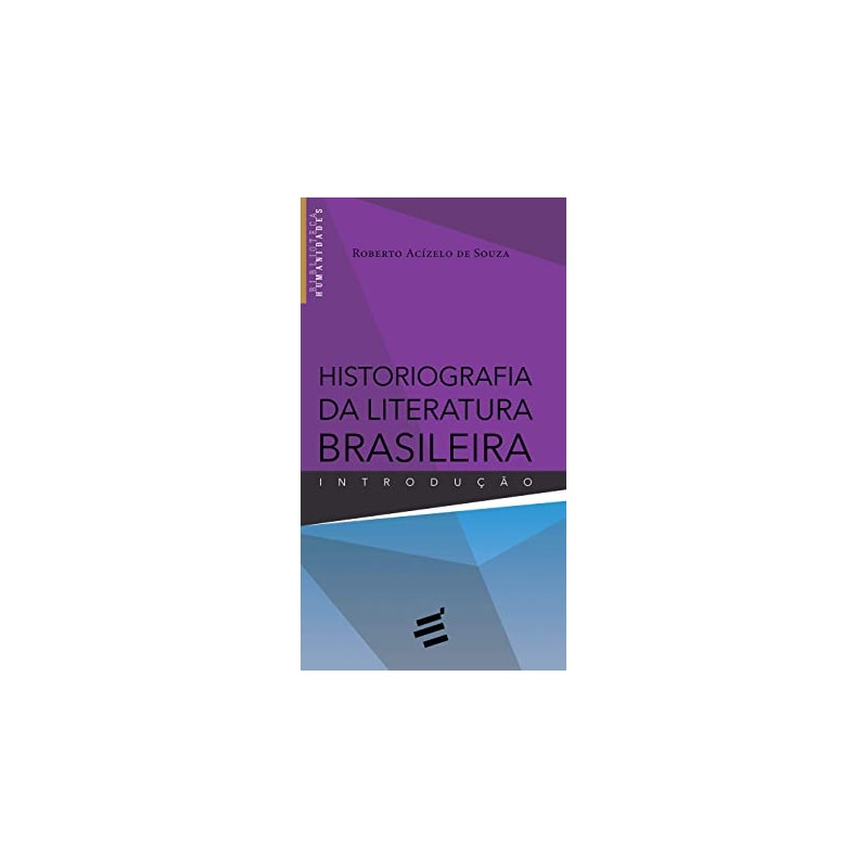 HISTORIOGRAFIA DA LITERATURA BRASILEIRA - INTRODUÇÃO