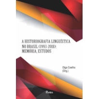 HISTORIOGRAFIA LINGUÍSTICA NO BRASIL 1993-2018