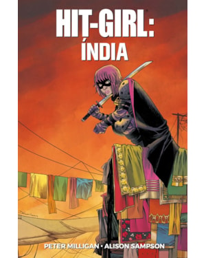 Hit-girl vol. 6: índia
