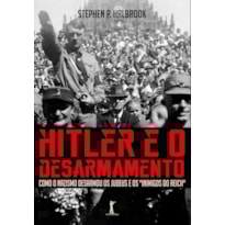 HITLER E O DESARMAMENTO