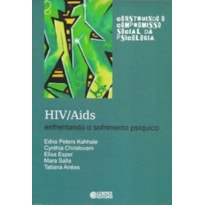 HIV/AIDS: ENFRENTANDO O SOFRIMENTO PSÍQUICO