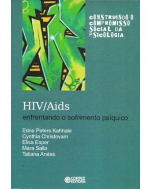 HIV/AIDS: ENFRENTANDO O SOFRIMENTO PSÍQUICO