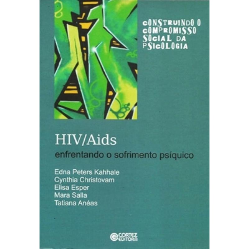 HIV/AIDS: ENFRENTANDO O SOFRIMENTO PSÍQUICO
