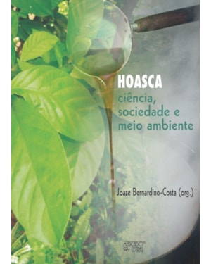 Hoasca: ciência, sociedade e meio ambiente