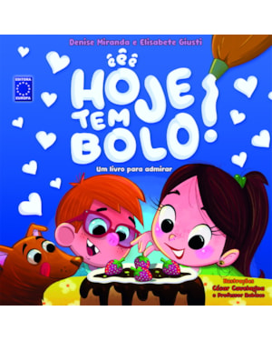 HOJE TEM BOLO