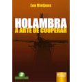 HOLAMBRA - A ARTE DE COOPERAR