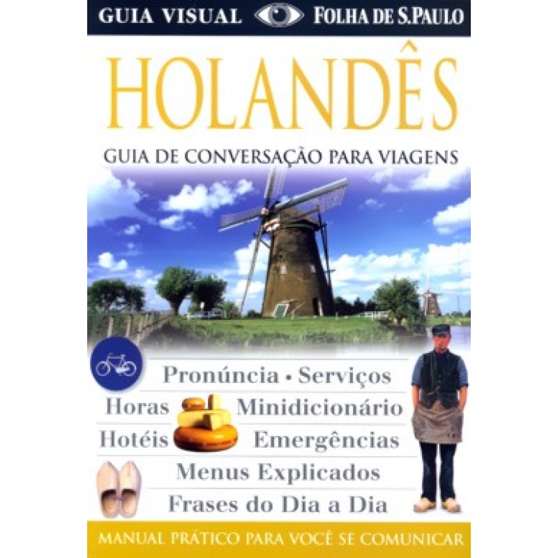 HOLANDES - GUIA DE CONVERSACAO PARA VIAGENS