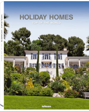 Holiday homes - top of the world: finest real estate worldwide