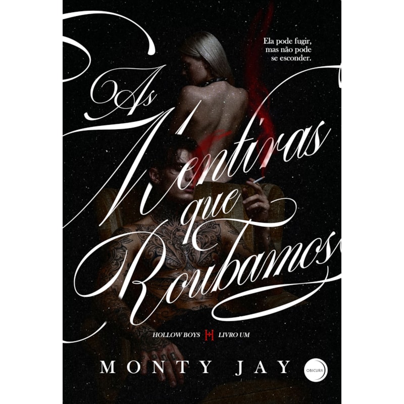 HOLLOW BOYS: AS MENTIRAS QUE ROUBAMOS