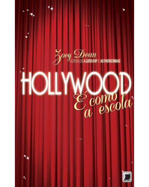 HOLLYWOOD É COMO A ESCOLA