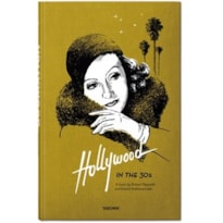 Hollywood in the 30s Hollywood in the 30s
