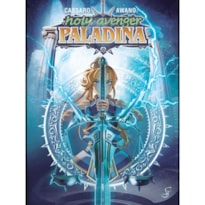 Holy Avenger: Paladina Vol. 1
