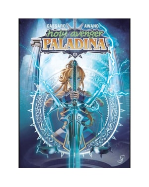 Holy Avenger: Paladina Vol. 1
