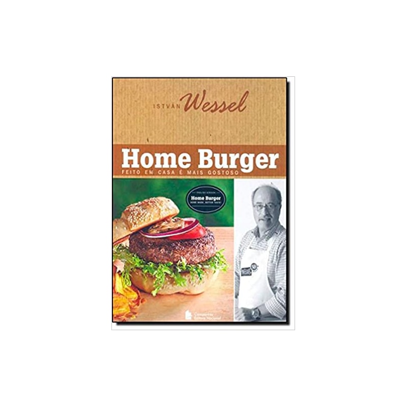 HOME BURGER: FEITO EM CASA É MAIS GOSTOSO - EDIÇÃO BILÍNGUE
